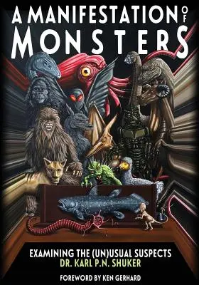 O manifestare a monștrilor: Examinarea suspecților (ne)obișnuiți - A Manifestation Of Monsters: Examining The (Un)Usual Suspects