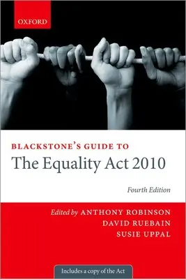 Ghidul Blackstone pentru Legea privind egalitatea 2010 - Blackstone's Guide to the Equality ACT 2010