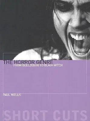 Genul groazei: De la Beelzebub la Blair Witch - The Horror Genre: From Beelzebub to Blair Witch