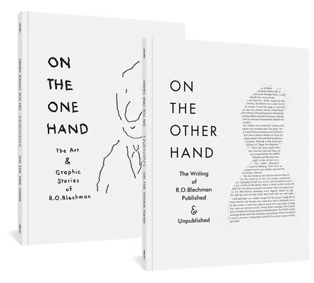 Pe o mână / Pe cealaltă mână: Arta și povestirile grafice ale lui R. O. Blechman / The Writing of R. O. Blechman Published and Unpublished - On the One Hand / On the Other Hand: The Art and Graphic Stories of R. O. Blechman / The Writing of R. O. Blechman Published and Unpublished