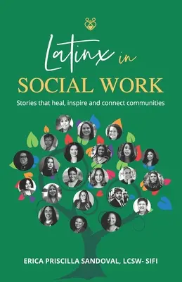 Latinx în asistența socială: Povești care vindecă, inspiră și conectează comunitățile - Latinx in Social Work: Stories that heal, inspire, and connect communities