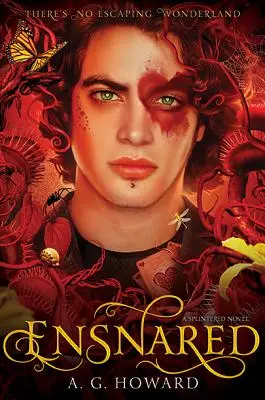 Ensnared (Seria Splintered #3): Splintered Cartea a treia - Ensnared (Splintered Series #3): Splintered Book Three