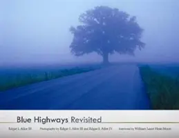 Autostrăzile albastre revizitate - Blue Highways Revisited