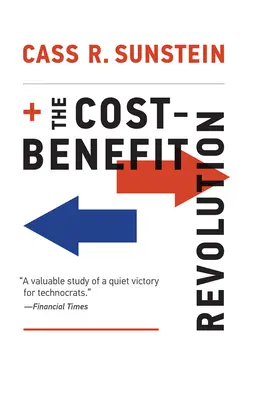 Revoluția cost-beneficiu - The Cost-Benefit Revolution