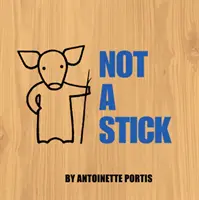 Nu un băț - Not A Stick