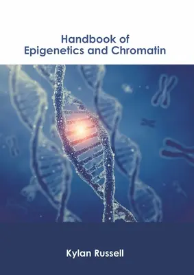 Manual de epigenetică și cromatină - Handbook of Epigenetics and Chromatin