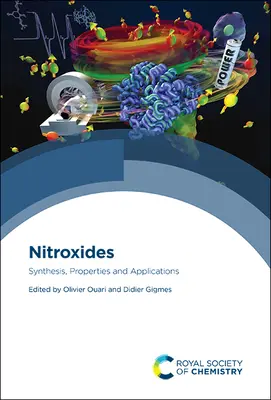 Nitroxizi: Sinteză, proprietăți și aplicații - Nitroxides: Synthesis, Properties and Applications