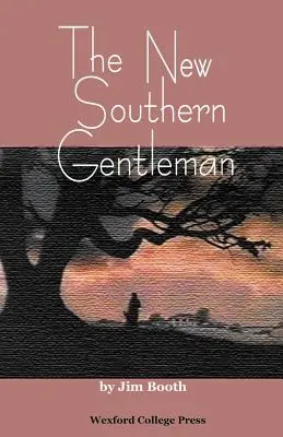 Noul gentleman sudic - The New Southern Gentleman