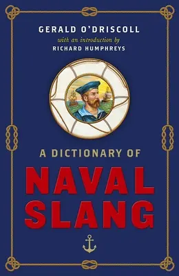 Dicționar de argou naval - Dictionary of Naval Slang