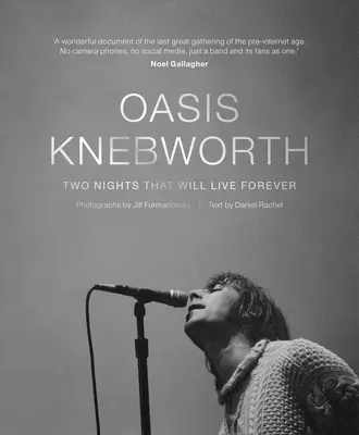Oasis: Knebworth: Două nopți care vor trăi pentru totdeauna - Oasis: Knebworth: Two Nights That Will Live Forever