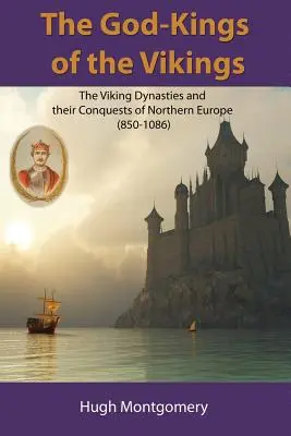 Regii-zei ai vikingilor - The God-Kings of the Vikings