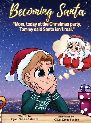 Becoming Santa: Mamă, astăzi, la petrecerea de Crăciun, Tommy a spus că Moș Crăciun nu este real! - Becoming Santa: Mom, today at the Christmas party Tommy said Santa isn't real!