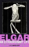 Elgar: O viață extraordinară - Elgar: An Extraordinary Life