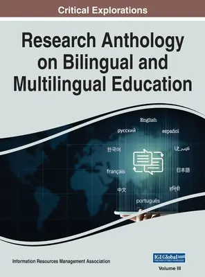 Antologie de cercetare privind educația bilingvă și multilingvă, VOL 3 - Research Anthology on Bilingual and Multilingual Education, VOL 3