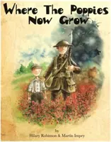 Unde cresc maci acum - Where the Poppies Now Grow