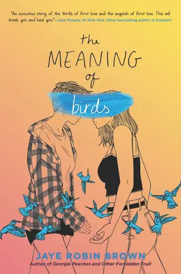 Sensul păsărilor (The Meaning of Birds) - The Meaning of Birds
