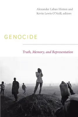 Genocid: Adevăr, memorie și reprezentare - Genocide: Truth, Memory, and Representation