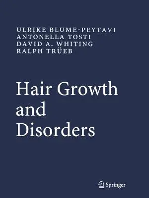 Creșterea și tulburările părului - Hair Growth and Disorders