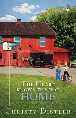 Inima știe drumul spre casă (The Heart Knows the Way Home) - The Heart Knows the Way Home