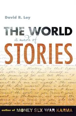 Lumea este făcută din povești - The World Is Made of Stories