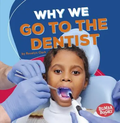 De ce mergem la dentist - Why We Go to the Dentist