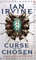 Curse On The Chosen - The Song of the Tears, Volume Two (A Three Worlds Novel)