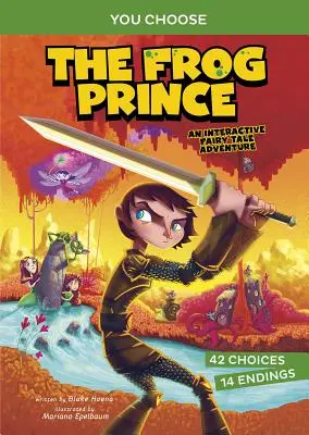 Prințul Broască: O aventură interactivă de basm - The Frog Prince: An Interactive Fairy Tale Adventure