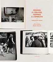 Unretouched Women: Femmes l'Oeuvre, Femmes l'preuve de l'Image - Unretouched Women: Femmes  l'Oeuvre, Femmes  l'preuve de l'Image