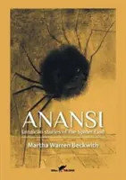 Anansi: povești jamaicane ale zeului păianjen - Anansi: Jamaican stories of the Spider God