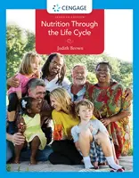 Nutriția de-a lungul ciclului de viață - Nutrition Through the Life Cycle