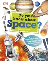 Știi despre spațiu? - Răspunsuri uimitoare la peste 200 de întrebări nemaipomenite! - Do You Know About Space? - Amazing Answers to more than 200 Awesome Questions!