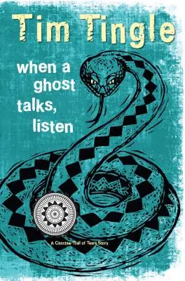 Când o fantomă vorbește, ascultă: O poveste Choctaw despre Traseul lacrimilor - When a Ghost Talks, Listen: A Choctaw Trail of Tears Story