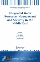 Managementul integrat al resurselor de apă și securitatea în Orientul Mijlociu - Integrated Water Resources Management and Security in the Middle East