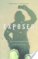 Expunere: Dorință și nesupunere în era digitală - Exposed: Desire and Disobedience in the Digital Age
