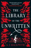 Biblioteca celor nescrise (Library of the Unwritten) - Library of the Unwritten