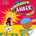 The Resolving Anger Book (Cartea rezolvării furiei): Multe mini schimbări de viață - The Resolving Anger Book: Many Mini Life Changes