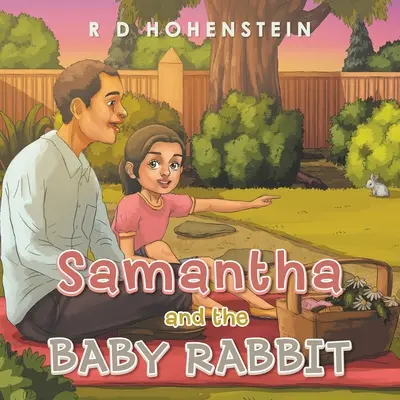Samantha și iepurașul - Samantha and the Baby Rabbit