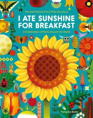 Am mâncat raze de soare la micul dejun - I Ate Sunshine for Breakfast