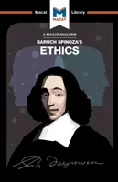 O analiză a eticii lui Baruch Spinoza - An Analysis of Baruch Spinoza's Ethics