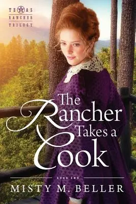 Fermierul ia un bucătar - The Rancher Takes a Cook