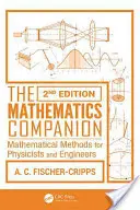 The Mathematics Companion: Metode matematice pentru fizicieni și ingineri - The Mathematics Companion: Mathematical Methods for Physicists and Engineers