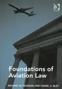 Fundamentele dreptului aviației - Foundations of Aviation Law