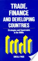 Comerț, finanțe și țări în curs de dezvoltare: Strategii și constrângeri în anii '90 - Trade, Finance, and Developing Countries: Strategies and Constraints in the 1990s