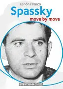 Spassky: Mișcare după mișcare - Spassky: Move by Move