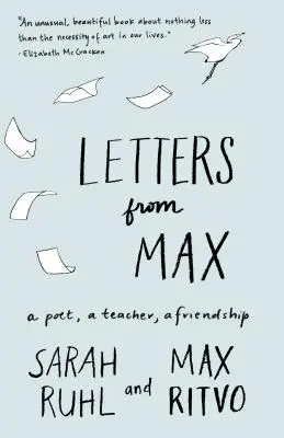 Scrisori de la Max: Un poet, un profesor, o prietenie - Letters from Max: A Poet, a Teacher, a Friendship