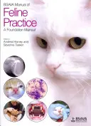 Manualul BSAVA de practică felină: Un manual de bază - BSAVA Manual of Feline Practice: A Foundation Manual