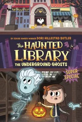 Fantomele subterane #10: Un super special - The Underground Ghosts #10: A Super Special