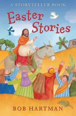 Povești de Paște: O carte de povești - Easter Stories: A Storyteller Book