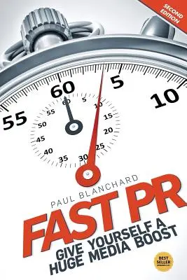 Fast PR: Dă-ți un impuls mediatic uriaș - Fast PR: Give Yourself a Huge Media Boost