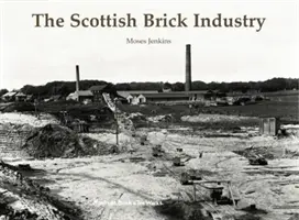 Industria scoțiană a cărămizilor - Scottish Brick Industry